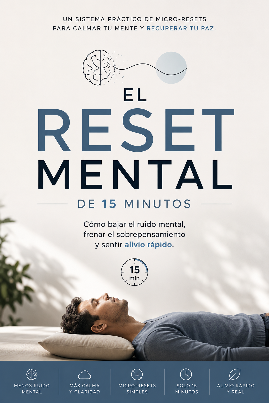 El Reset Mental de 15 Minutos